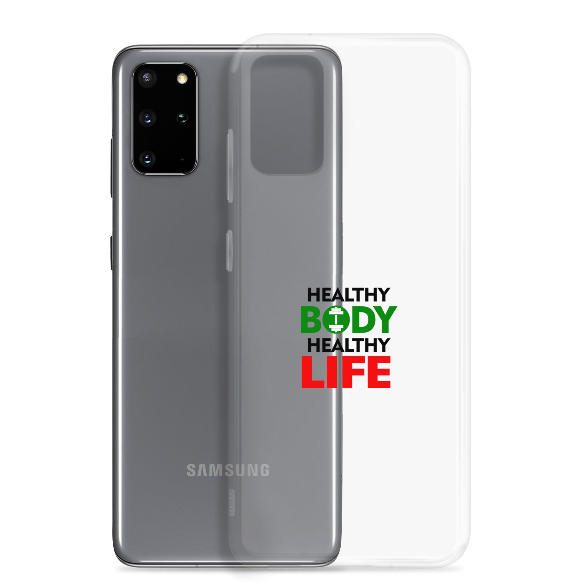 HEALTHY BODY HEALTHY LIFE - Clear Case for Samsung®