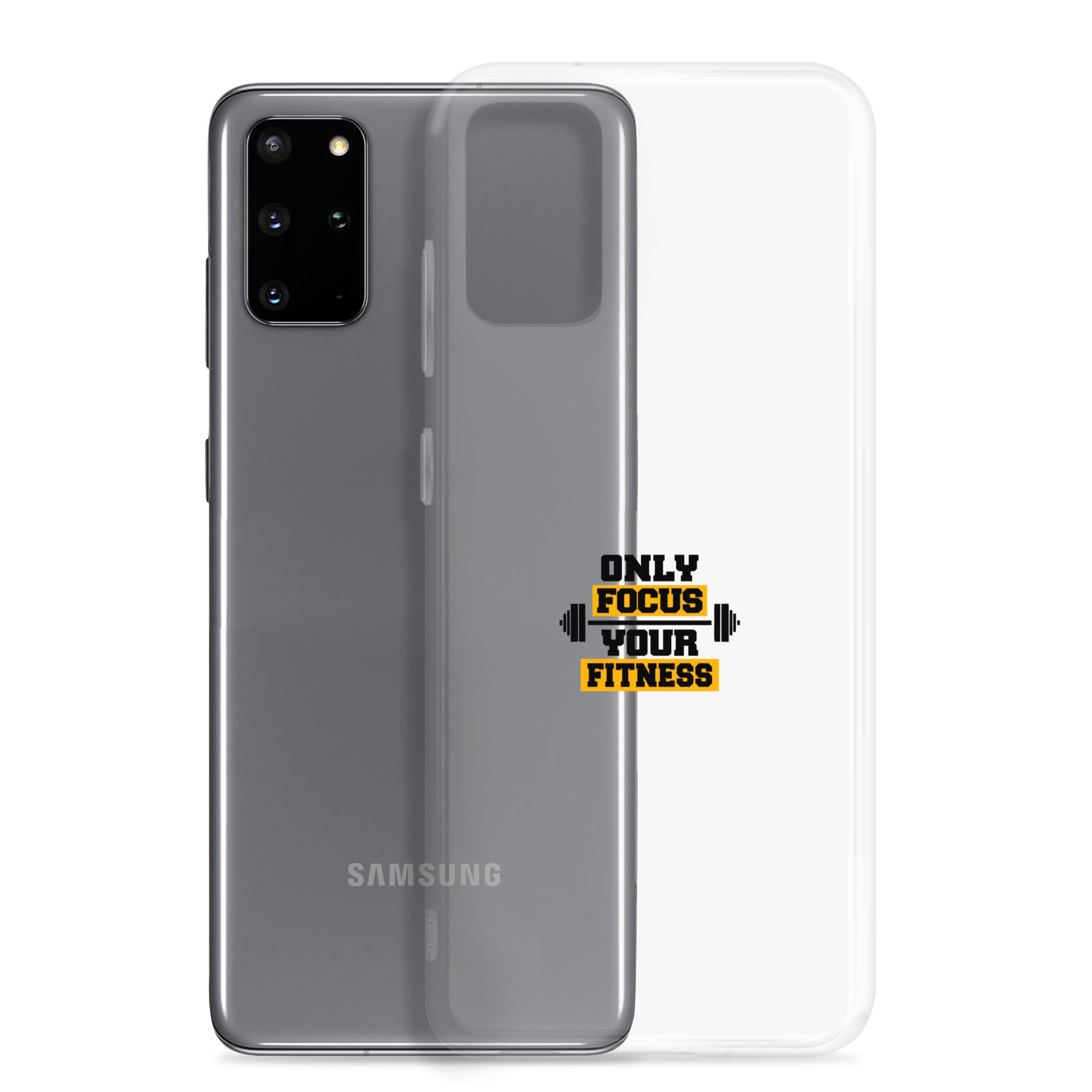 ONLY FOCUS YOUR FITNESS - Clear Case for Samsung®