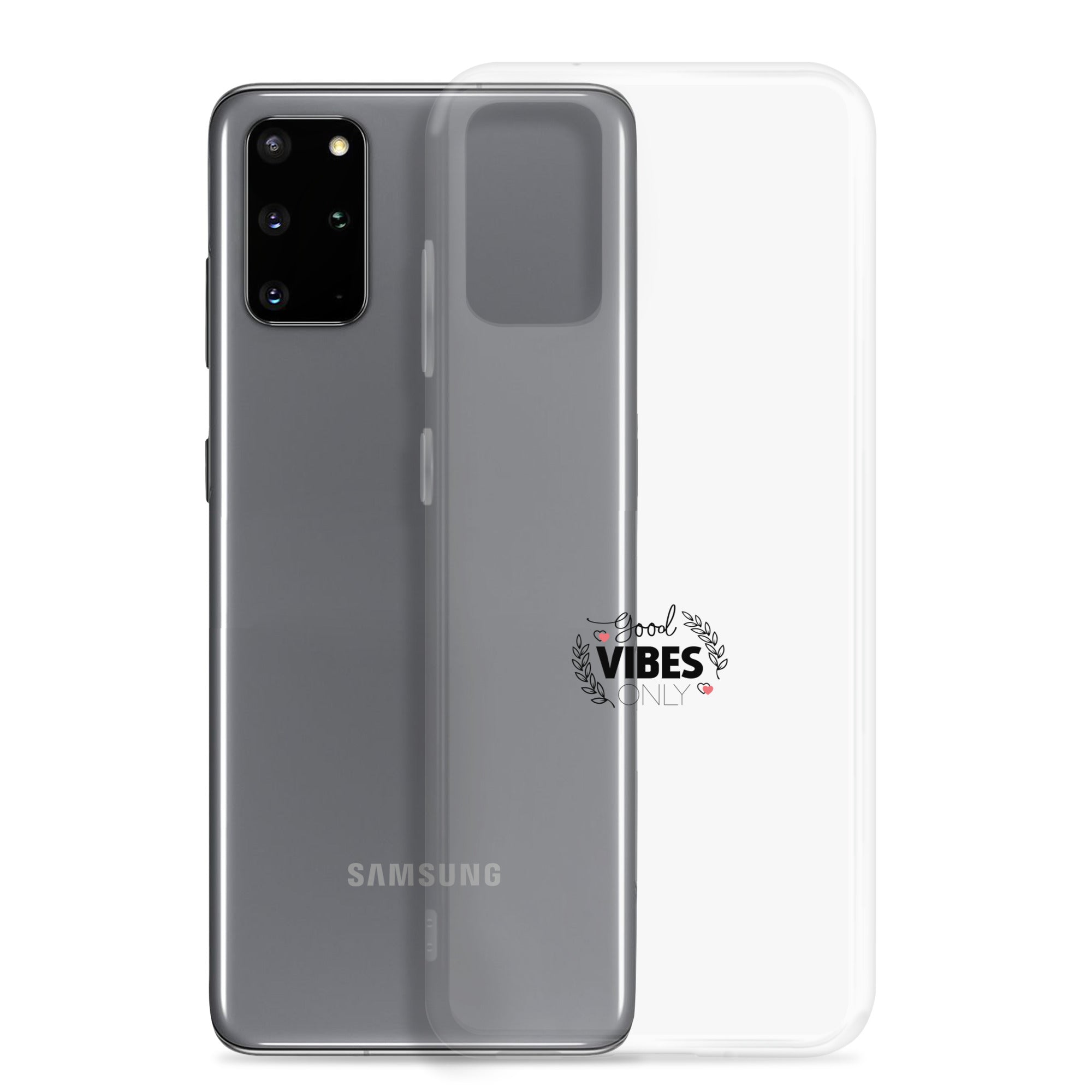 GOOD VIBES ONLY - Clear Case for Samsung®