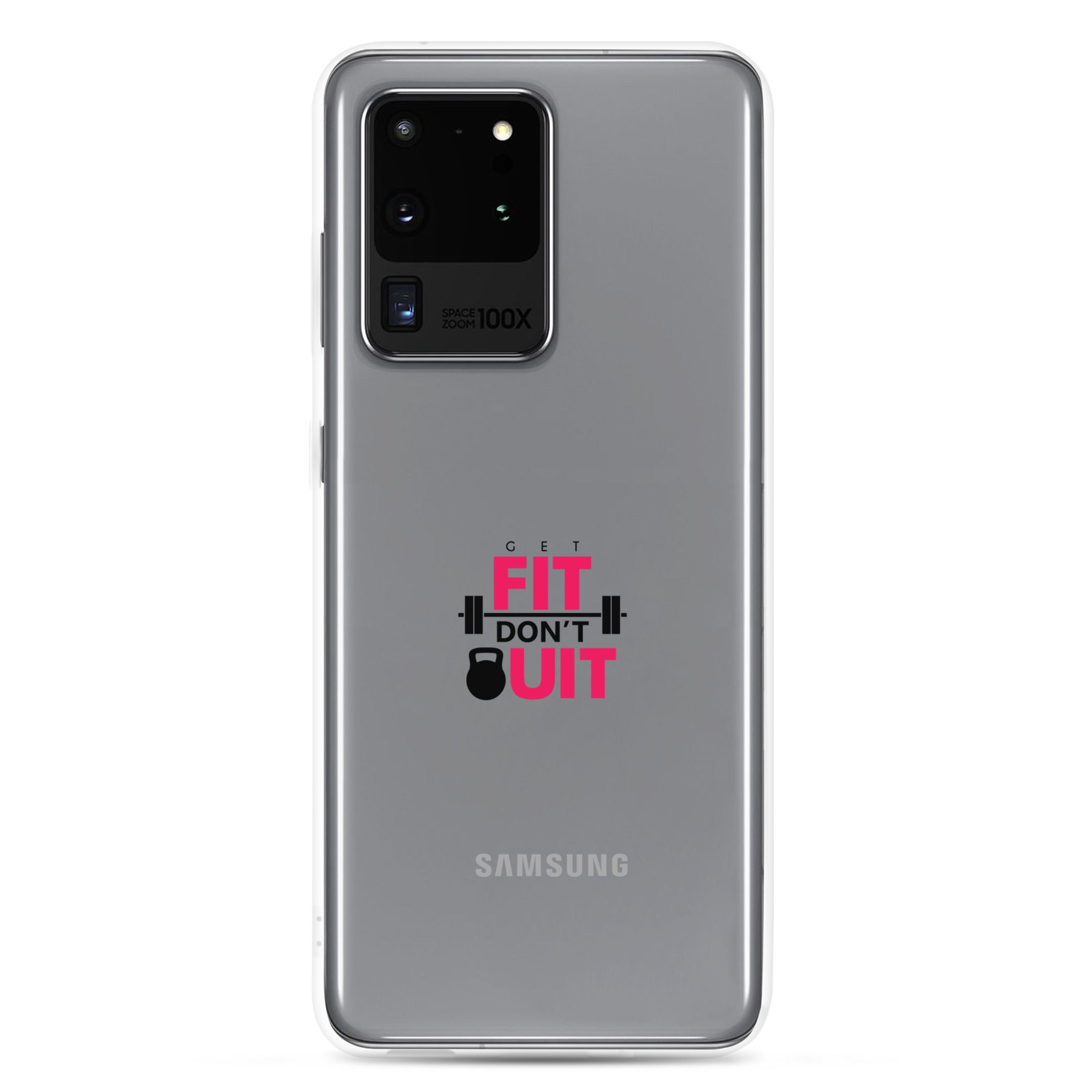 GET FIT DON'T QUIT - Clear Case for Samsung®