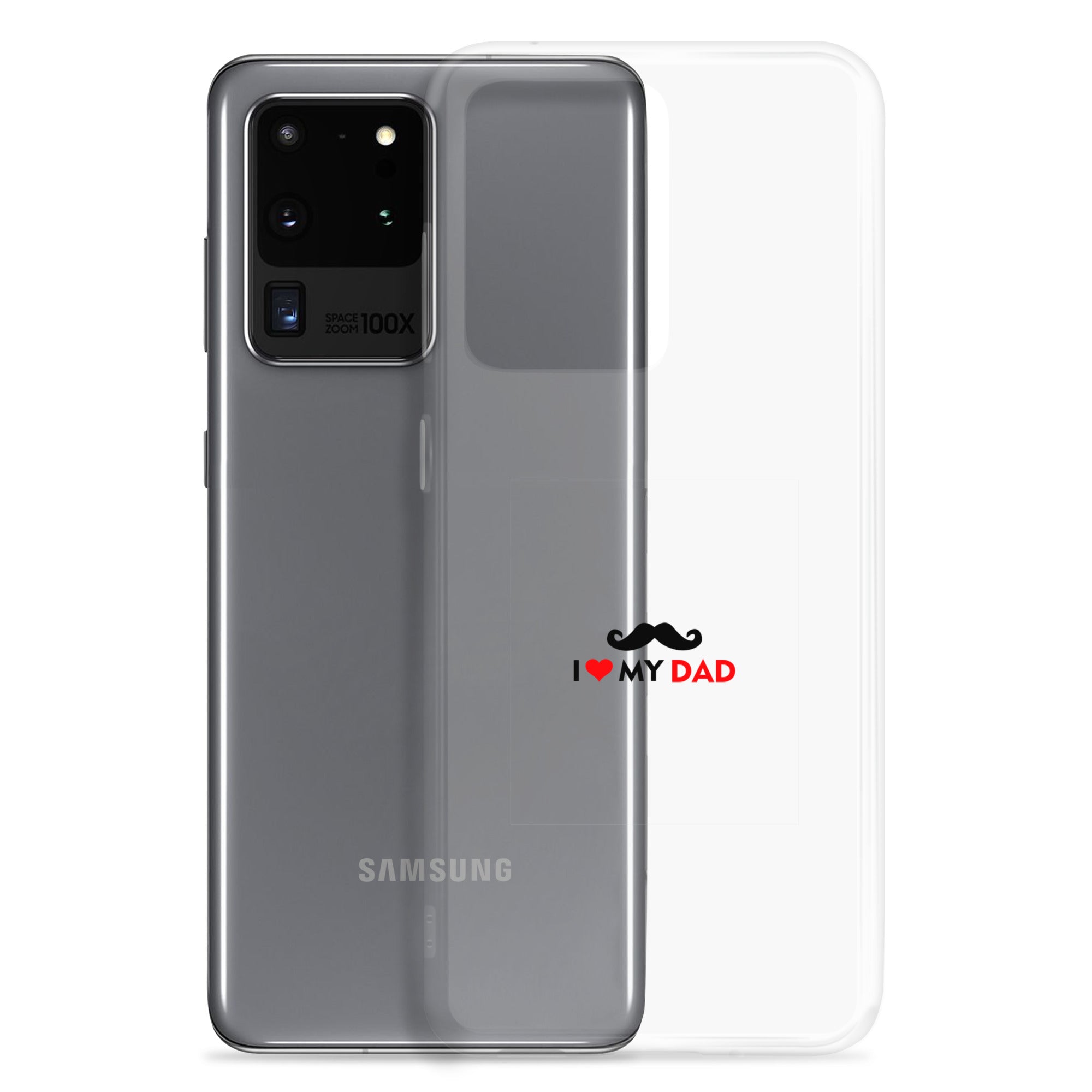 I LOVE MY DAD - Clear Case for Samsung®