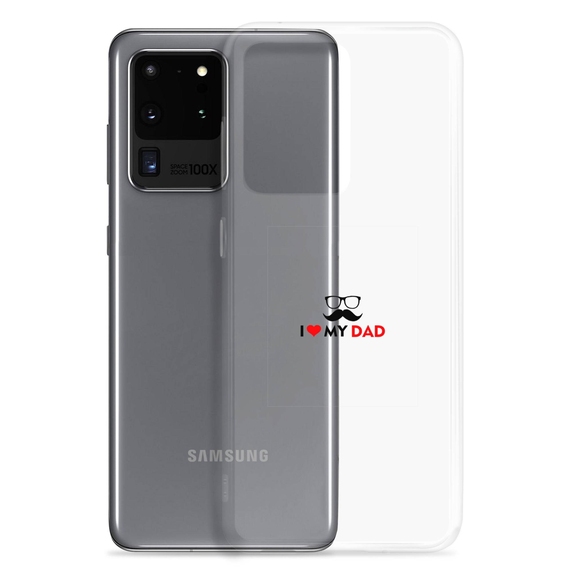 I LOVE MY DAD - Clear Case for Samsung®