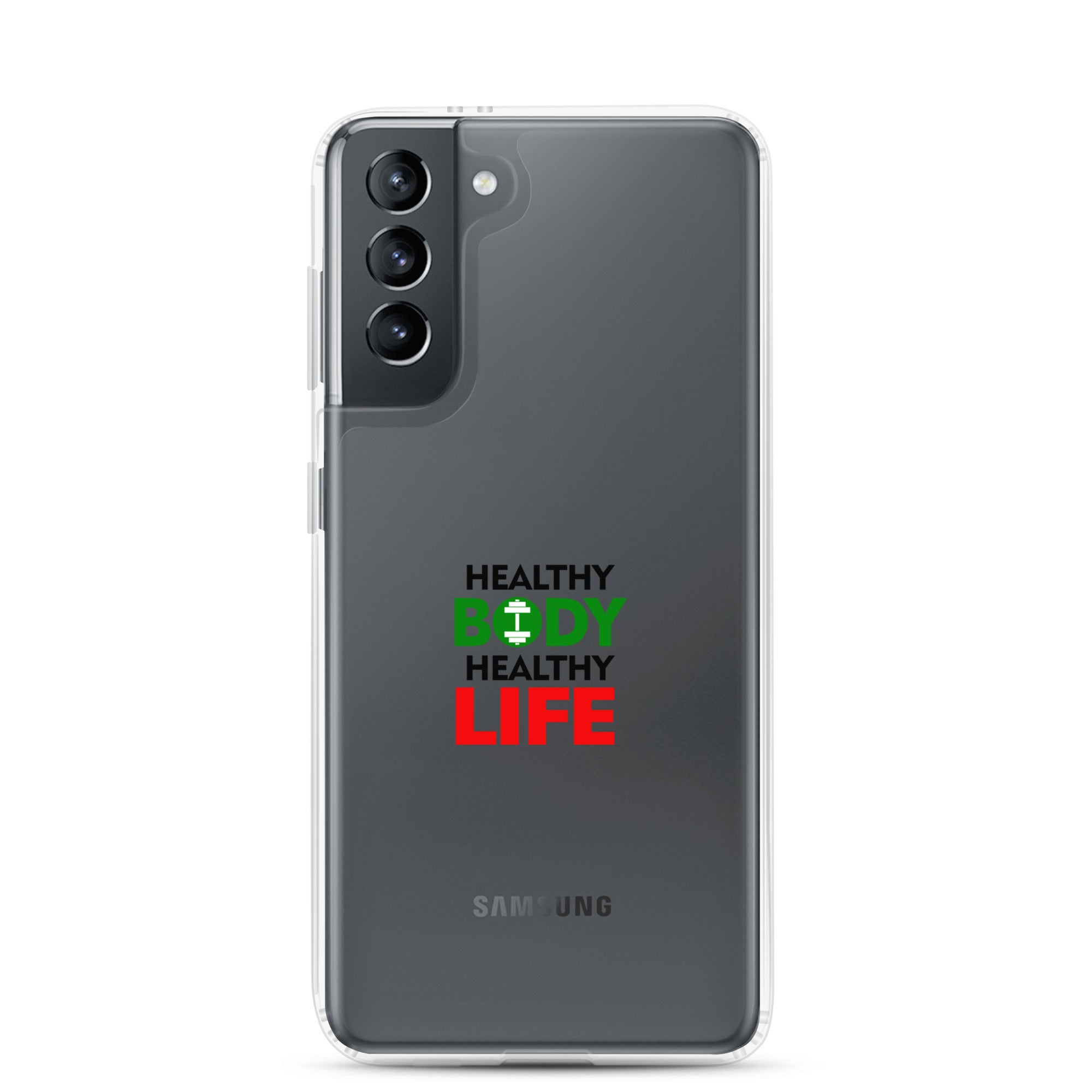 HEALTHY BODY HEALTHY LIFE - Clear Case for Samsung®