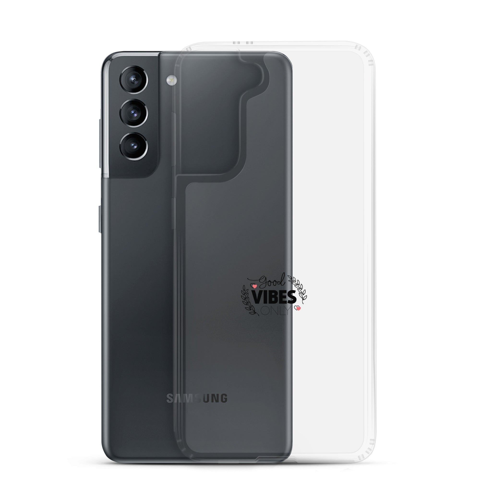 GOOD VIBES ONLY - Clear Case for Samsung®