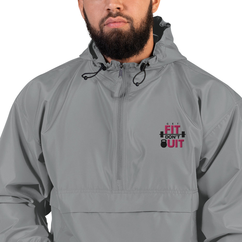 GET FIT DON'T QUIT - Embroidered Champion Packable Jacket