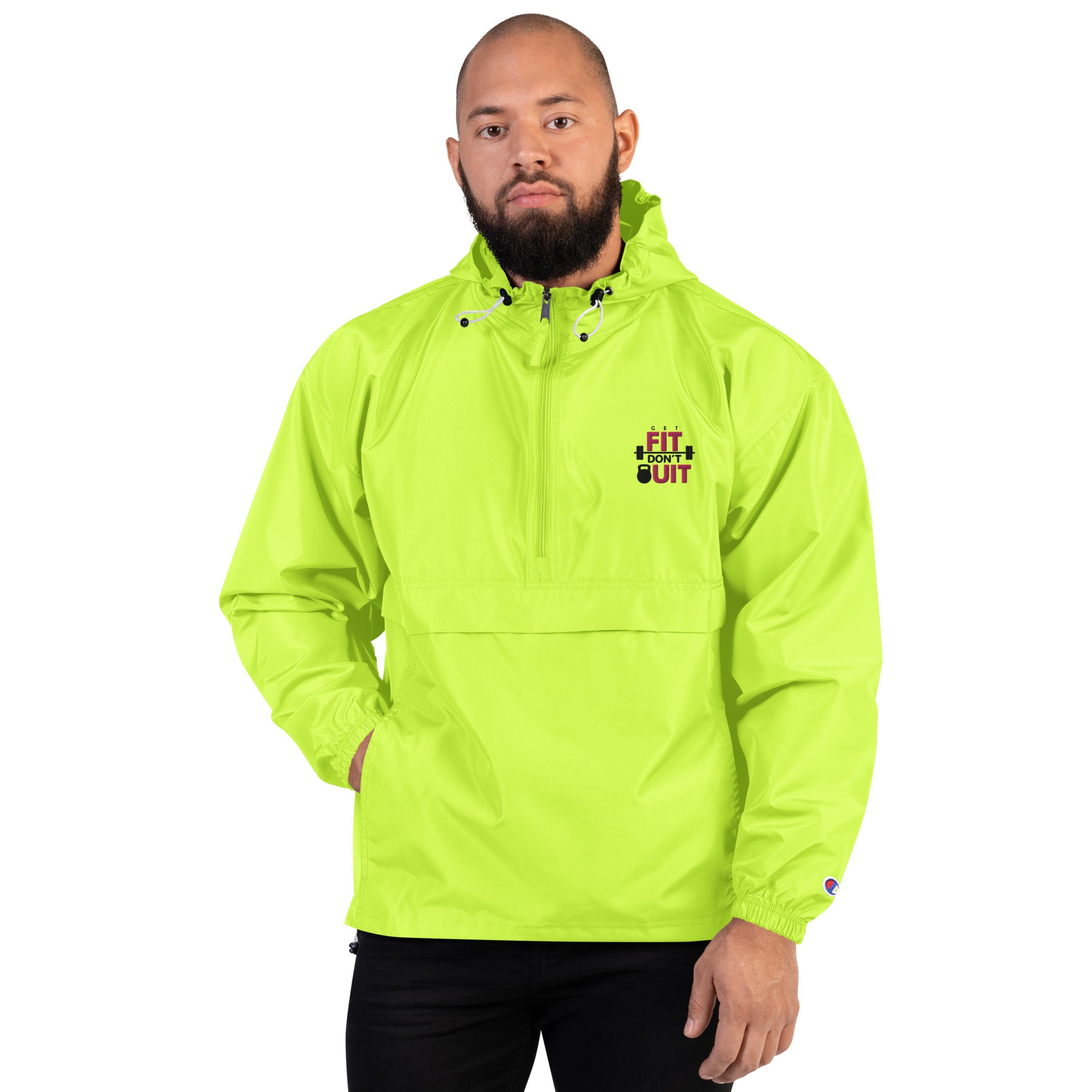 GET FIT DON'T QUIT - Embroidered Champion Packable Jacket