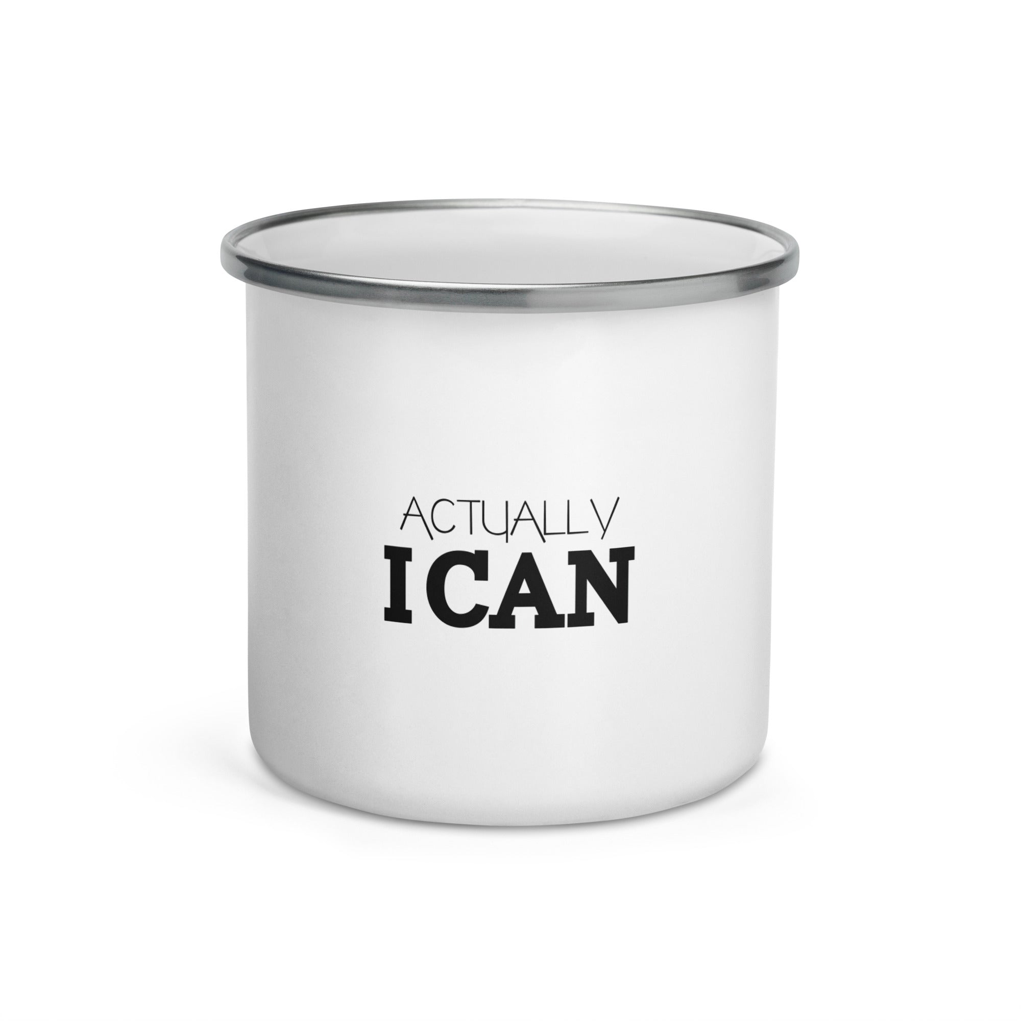 ACTUALLY I CAN - Enamel Mug