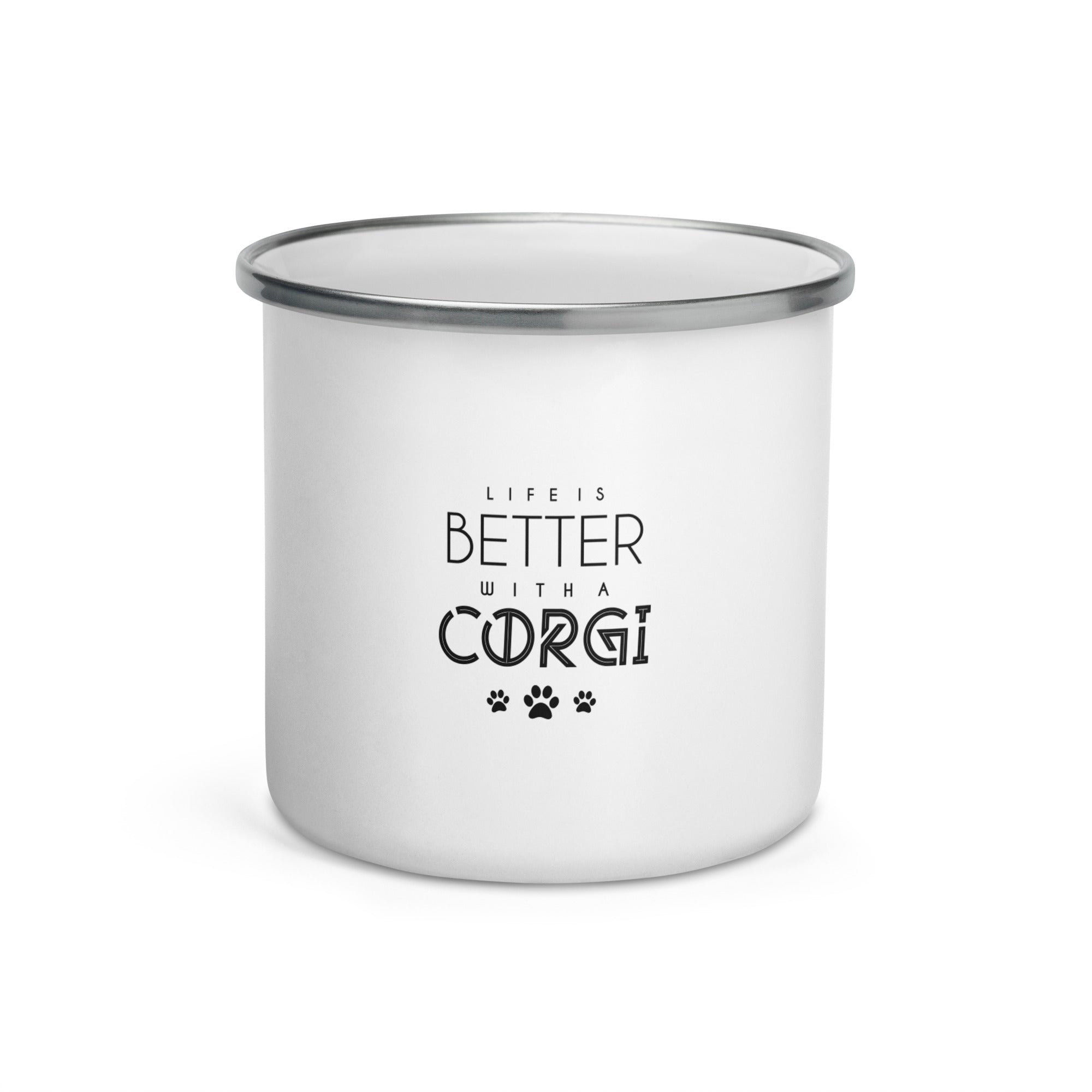 LIFE IS BETTER WITH A CORGI - Enamel Mug