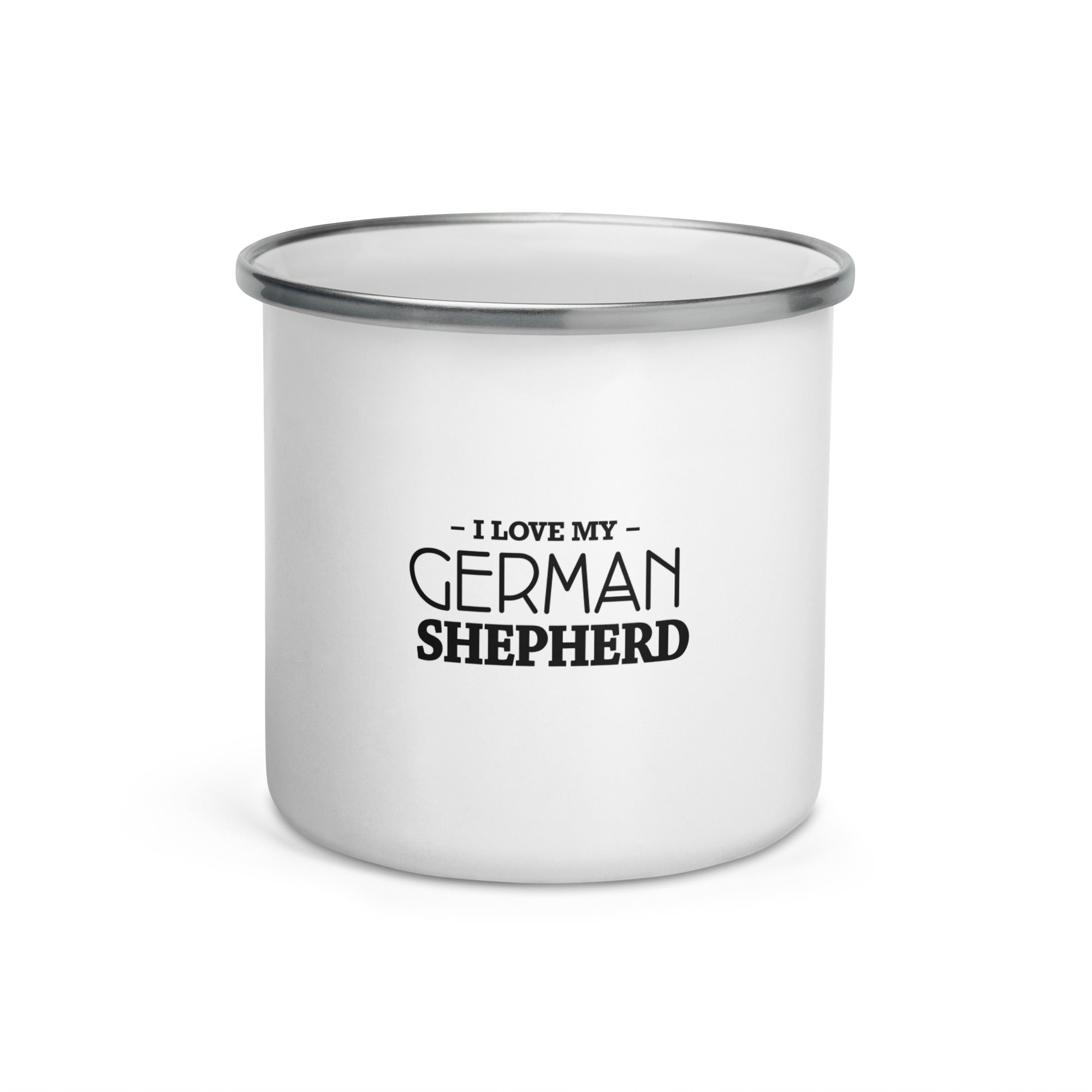 I LOVE MY GERMAN SHEPHERD - Enamel Mug