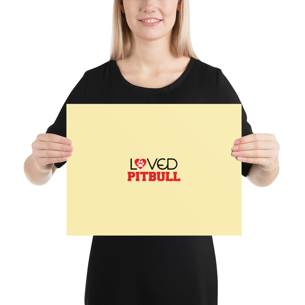 LOVED PITBULL - Poster
