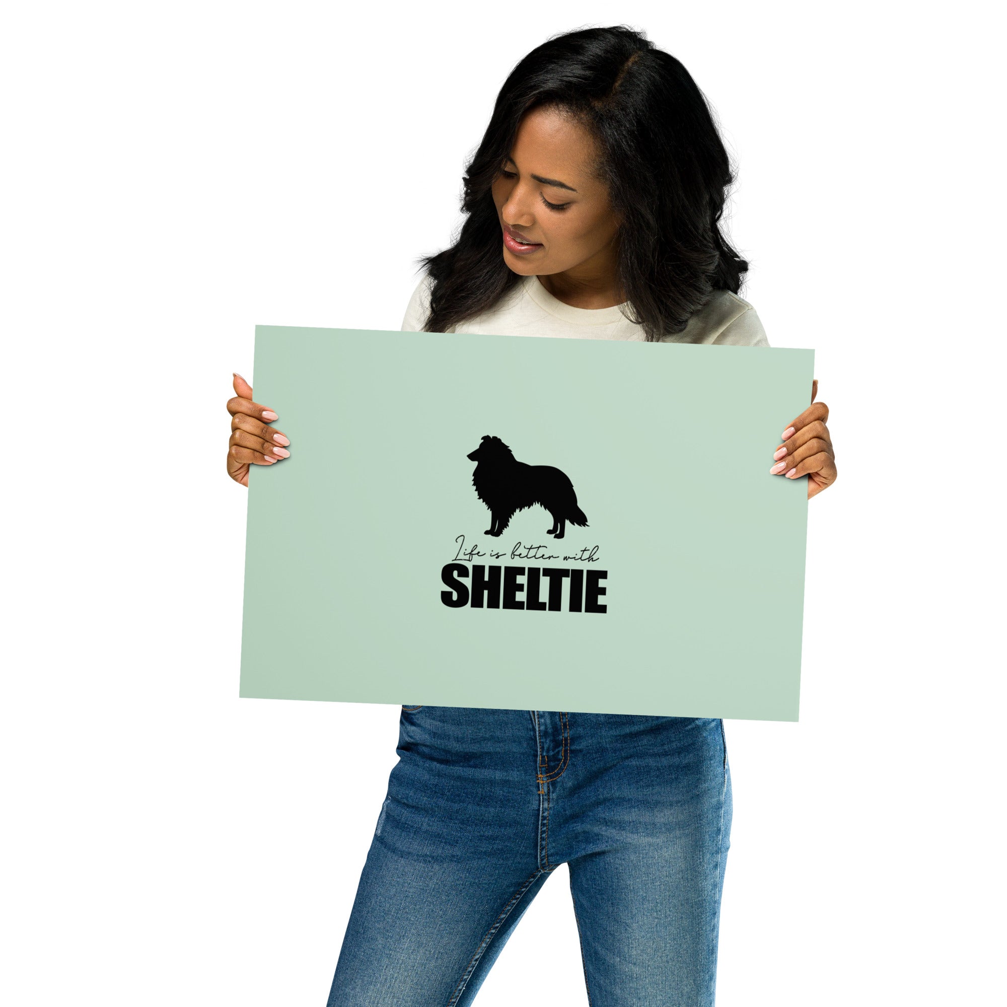 LIFE IS BETTER WITH SHELTIE - Poster