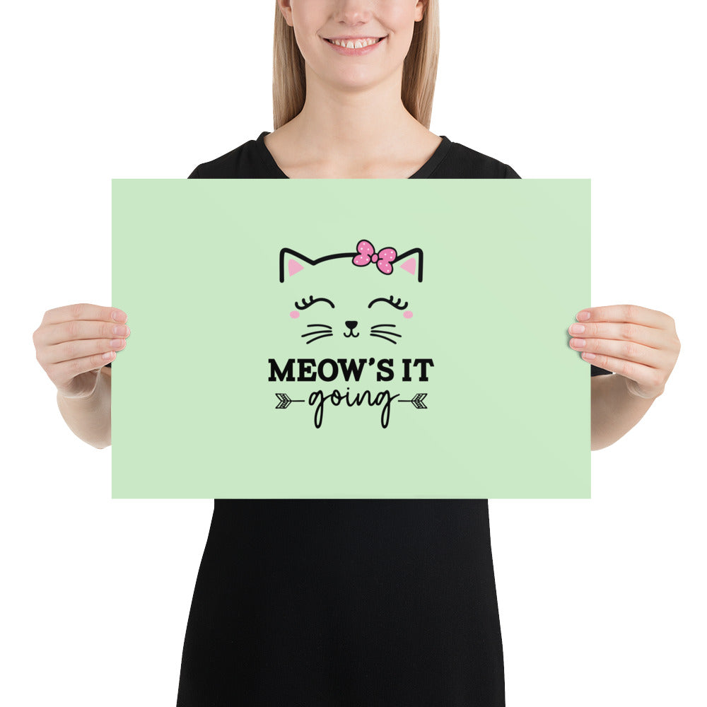 MEOW'S IT GOING - Poster