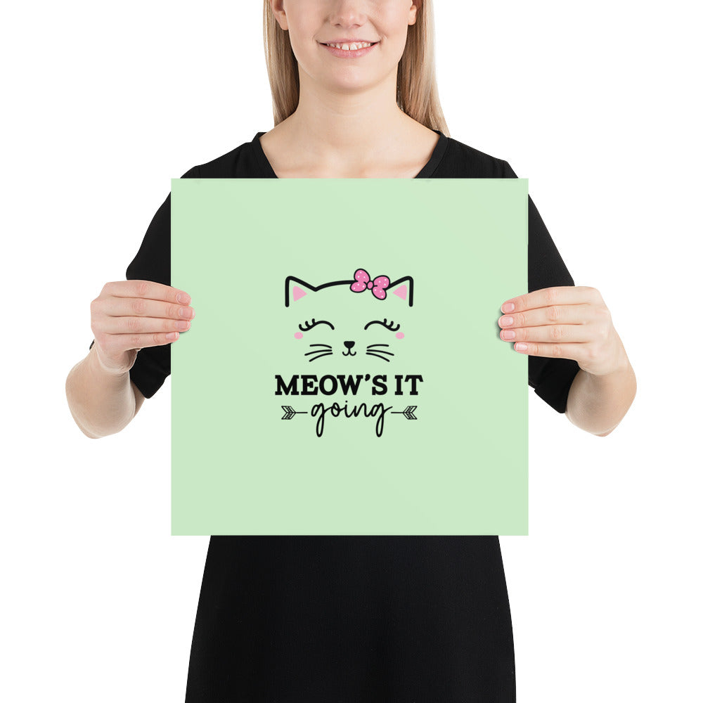 MEOW'S IT GOING - Poster