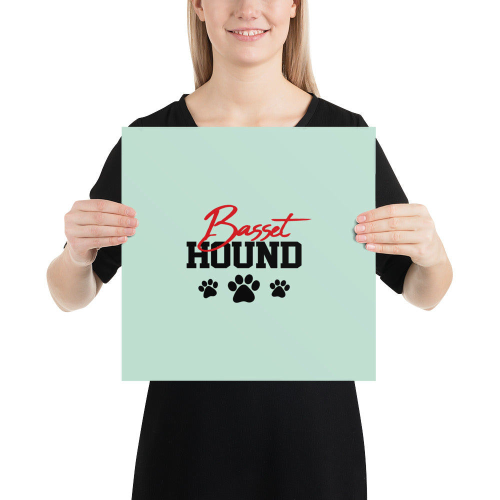 BASSET HOUND - Poster