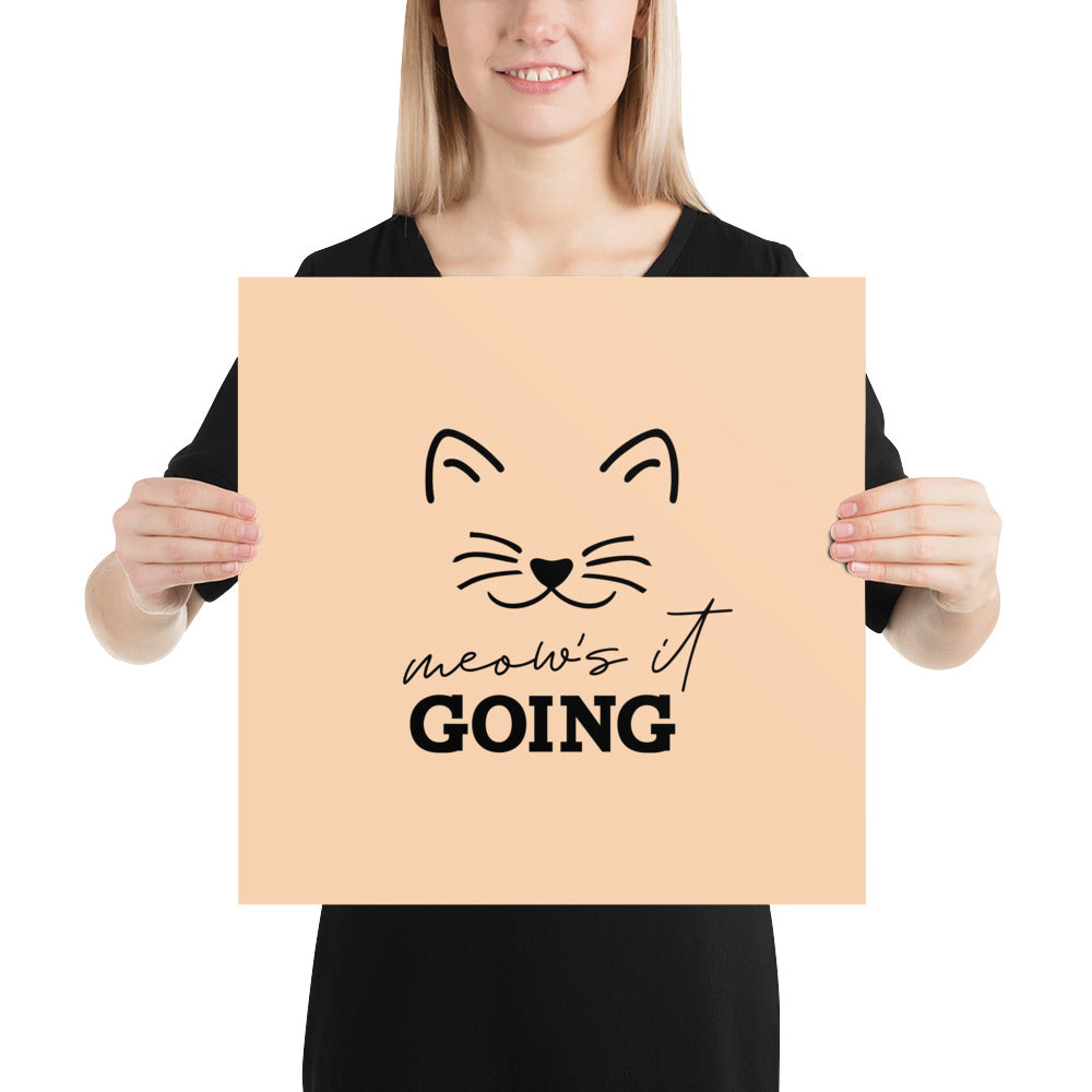 MEOW'S IT GOING - Poster