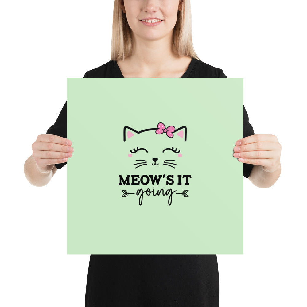 MEOW'S IT GOING - Poster