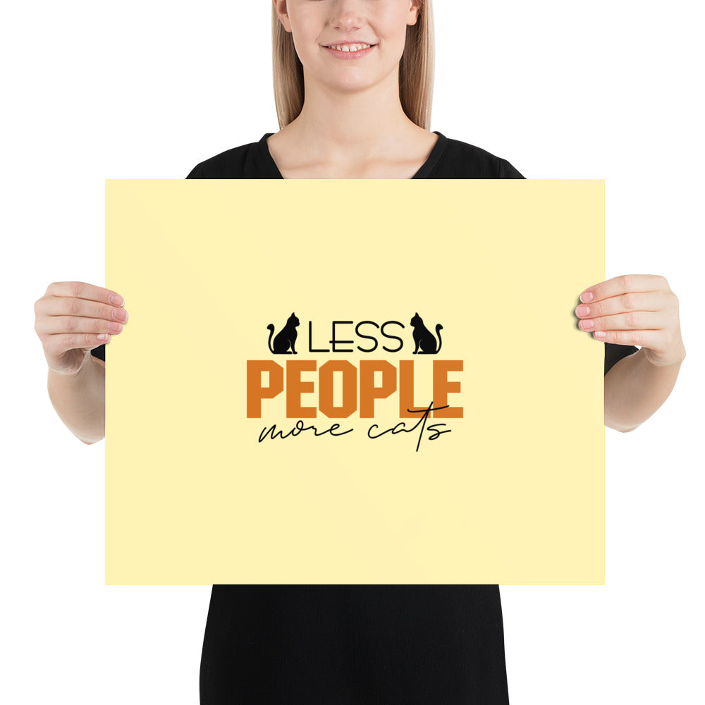 LESS PEOPLE MORE CATS - Poster