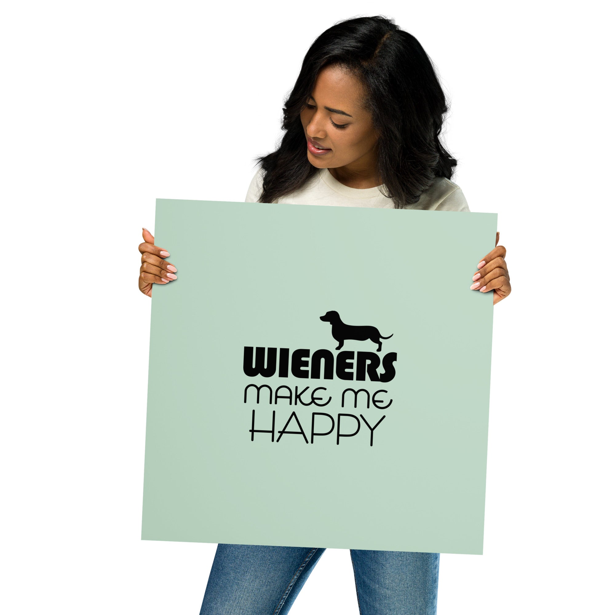 WIENERS MAKE ME HAPPY - Poster