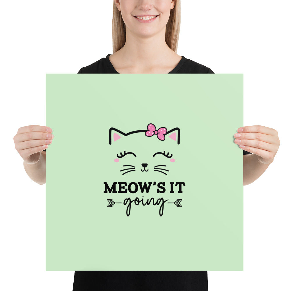 MEOW'S IT GOING - Poster