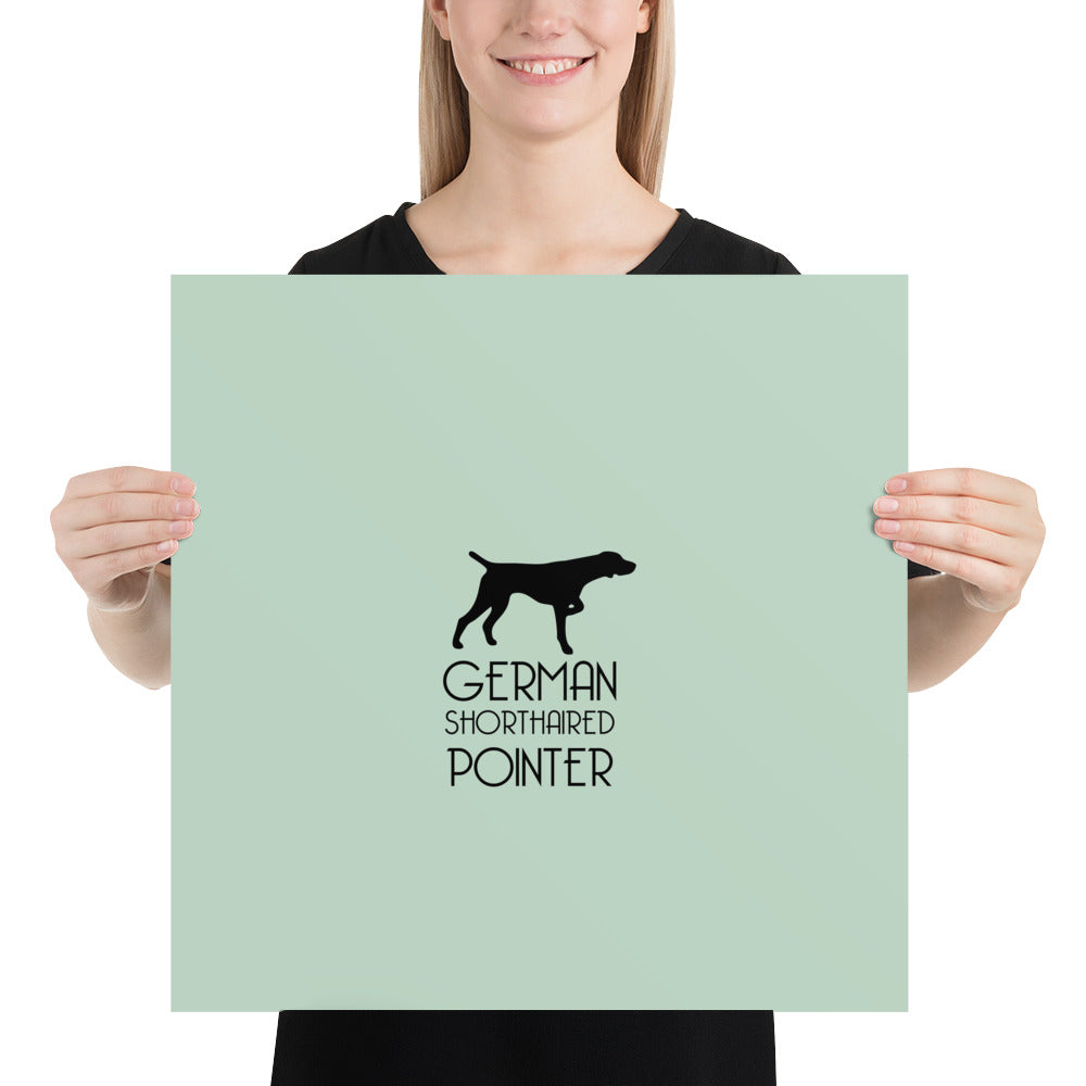 GERMAN SHORTHAIRED POINTER - Poster