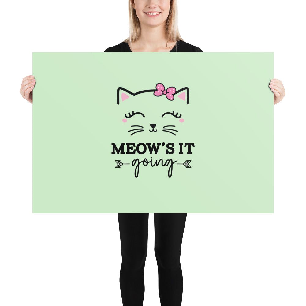 MEOW'S IT GOING - Poster