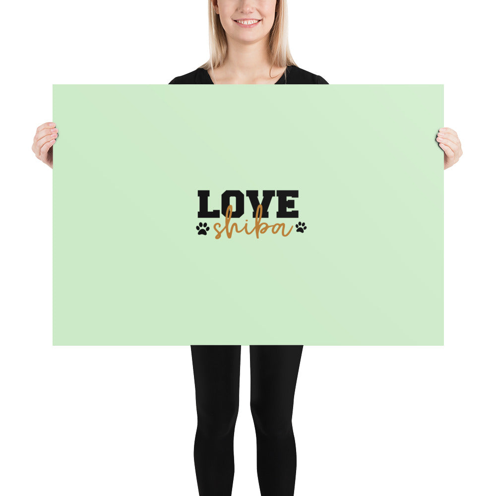 LOVE SHIBA - Poster