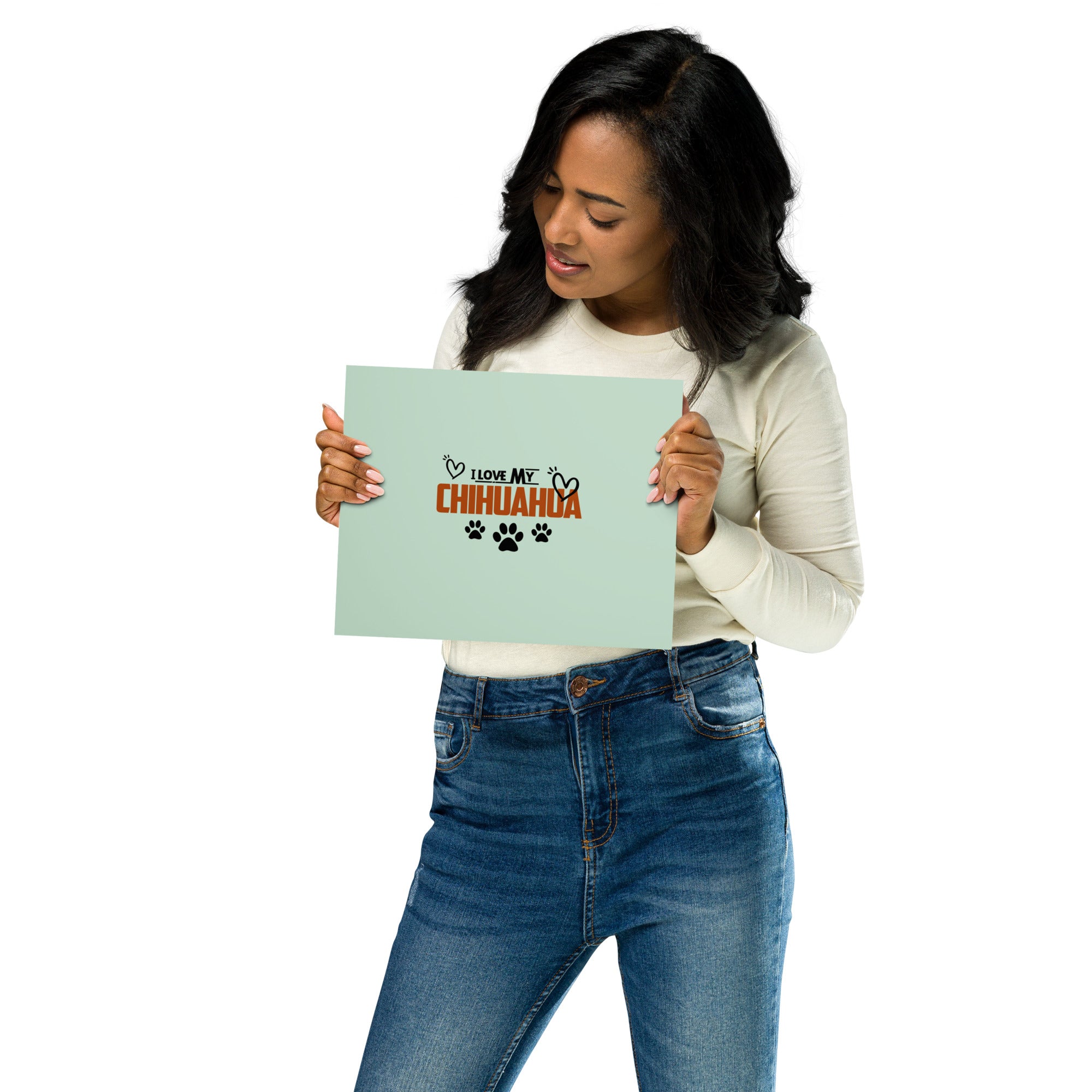 I LOVE MY CHIHUAHUA - Poster