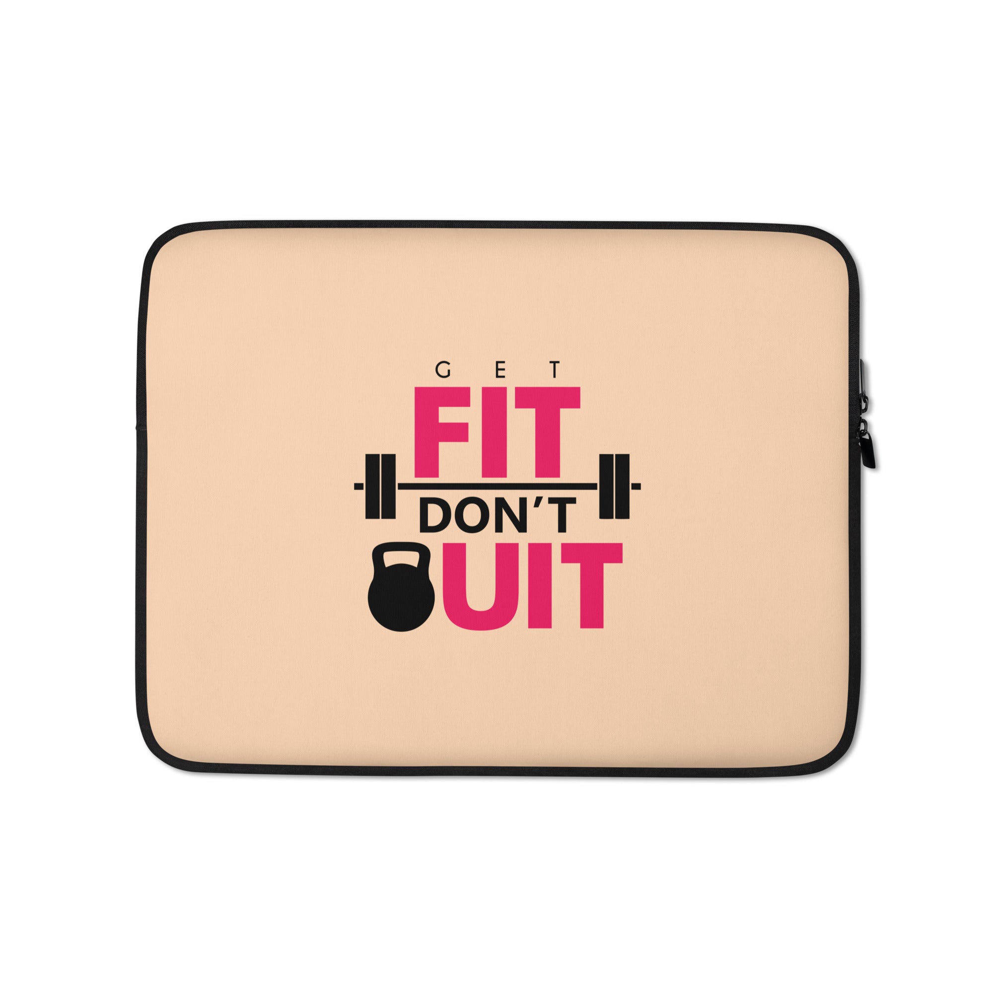 GET FIT DON'T QUIT - Laptop Sleeve