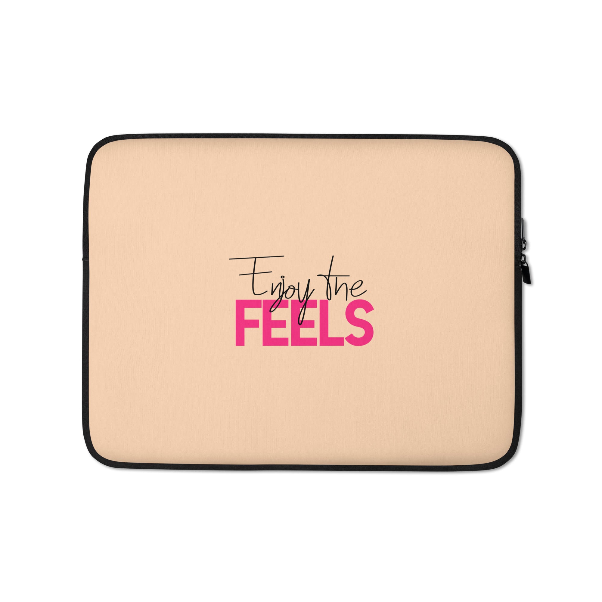 ENJOY THE FEELS - Laptop Sleeve