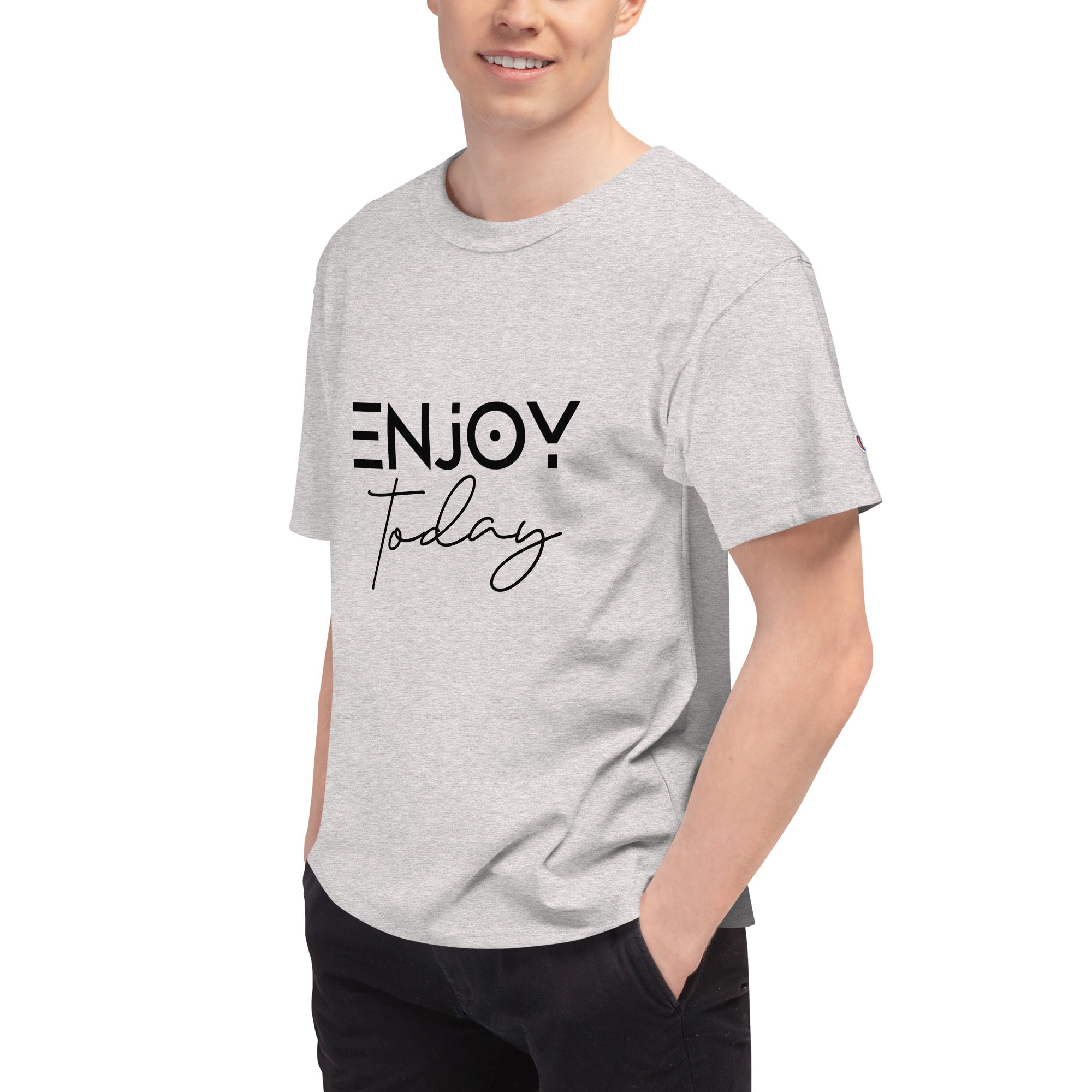 ENJOY TODAY - Men's Champion T-Shirt