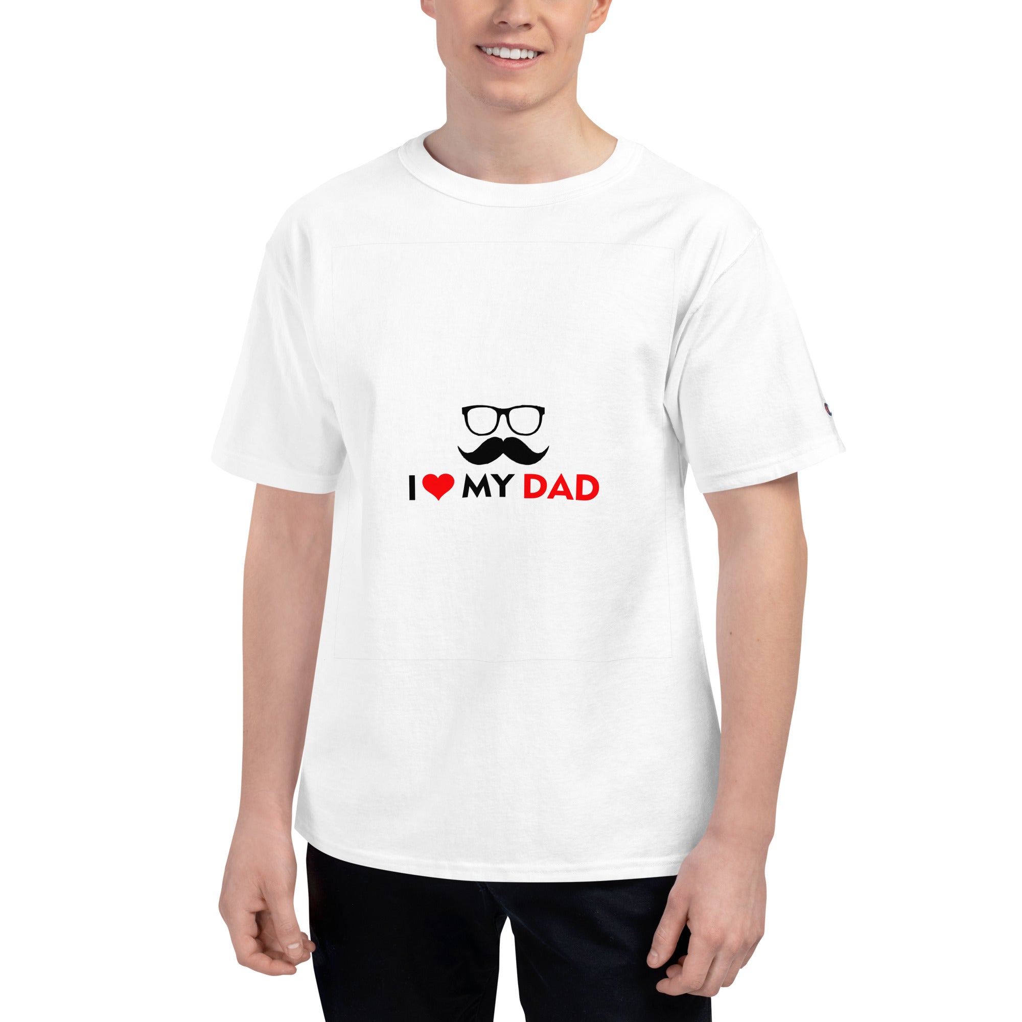 I LOVE MY DAD - Men's Champion T-Shirt