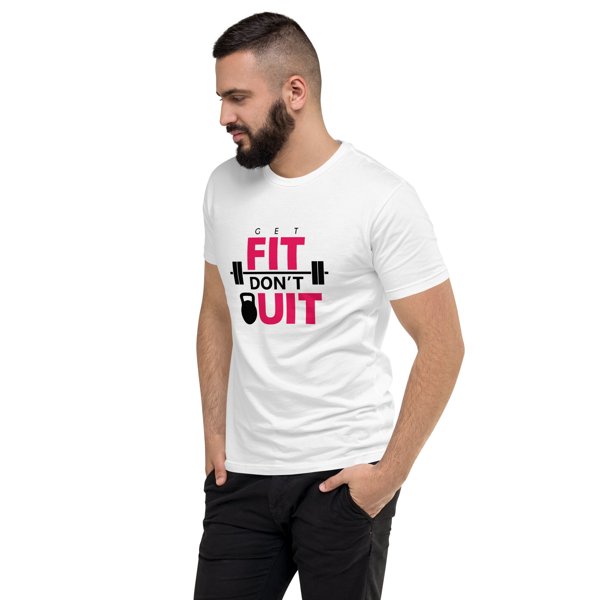 GET FIT DON'T QUIT - Short Sleeve T-shirt