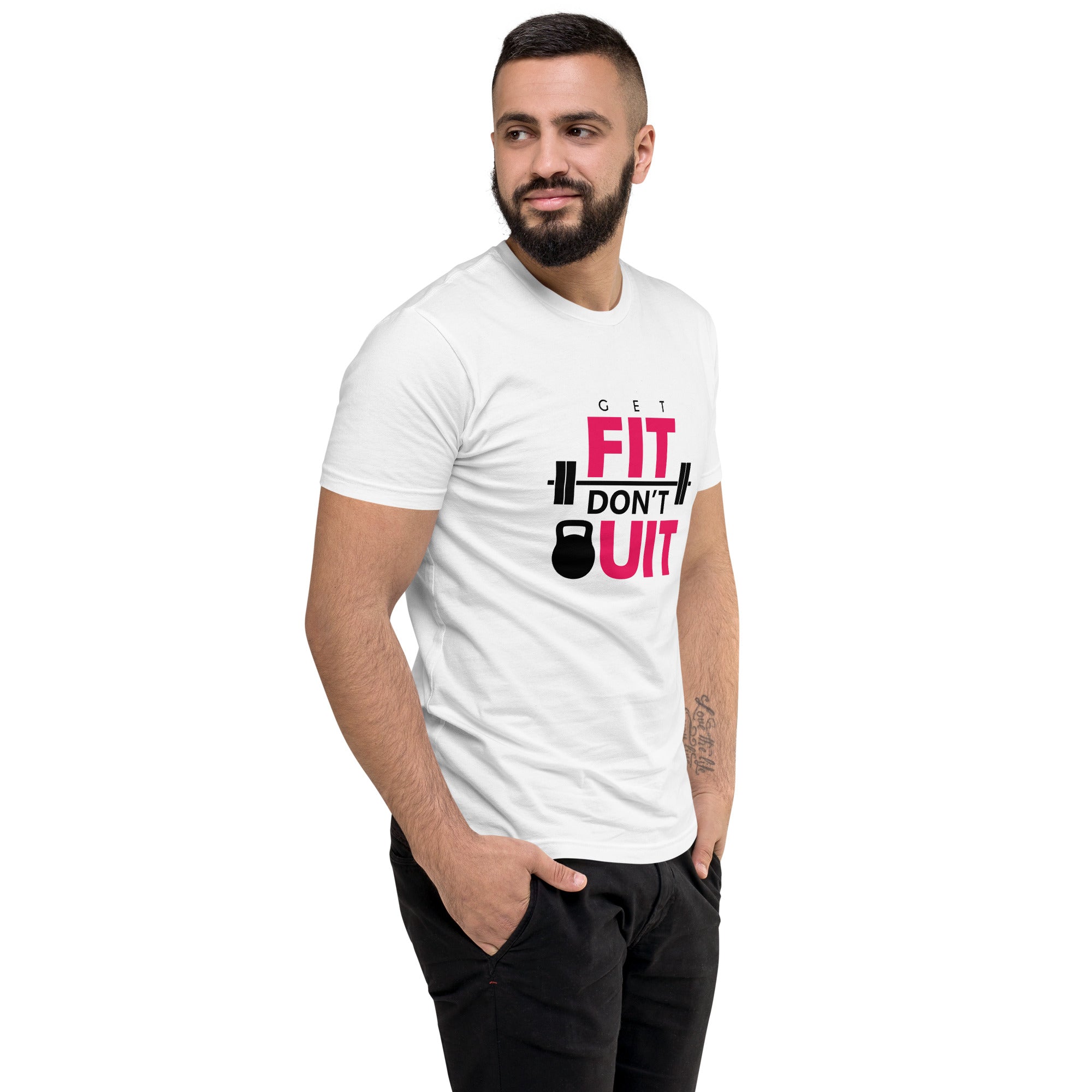 GET FIT DON'T QUIT - Short Sleeve T-shirt