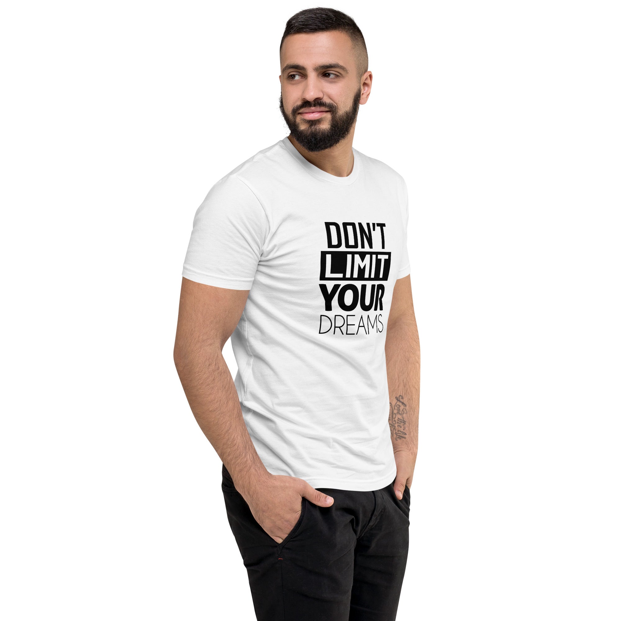 DON'T LIMIT YOUR DREAMS - Short Sleeve T-shirt