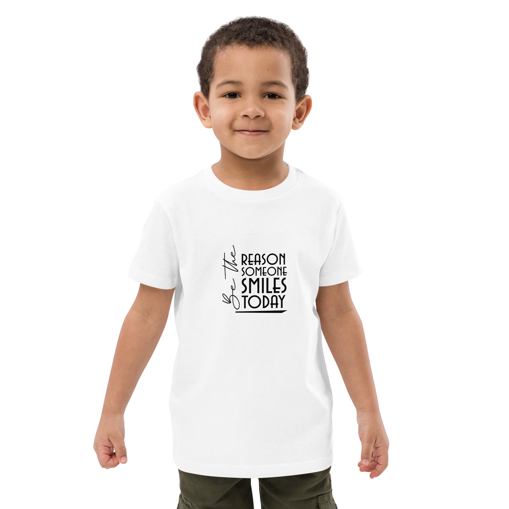 BE THE REASON SOMEONE SMILES TODAY - Organic cotton kids t-shirt