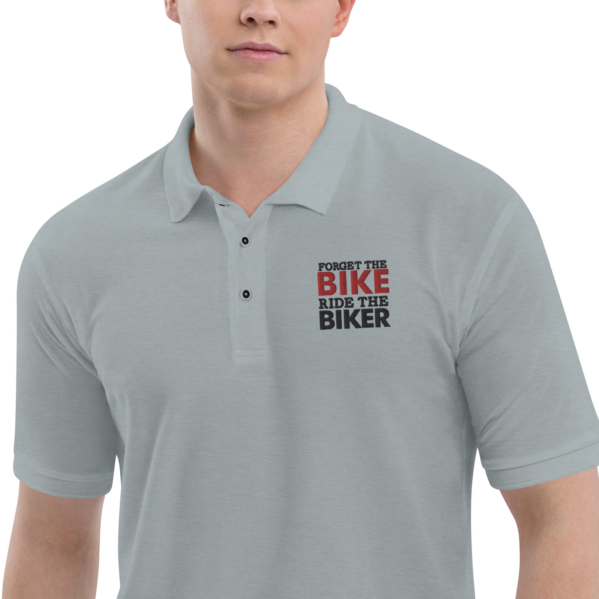 FORGET THE BIKE RIDE THE BIKER - Men's Premium Polo