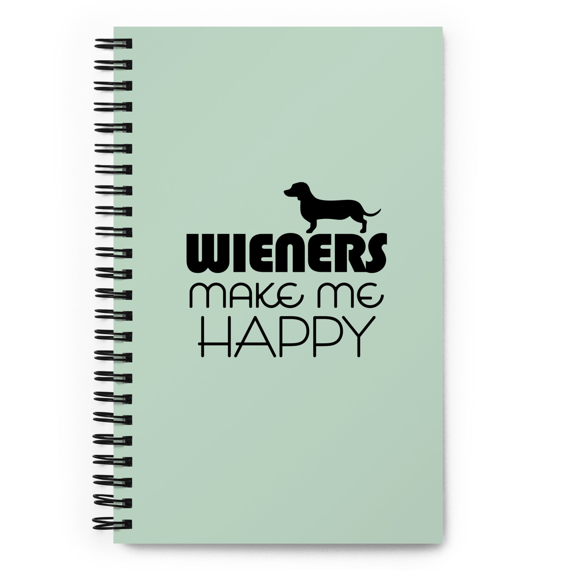 WIENERS MAKE ME HAPPY - Spiral notebook