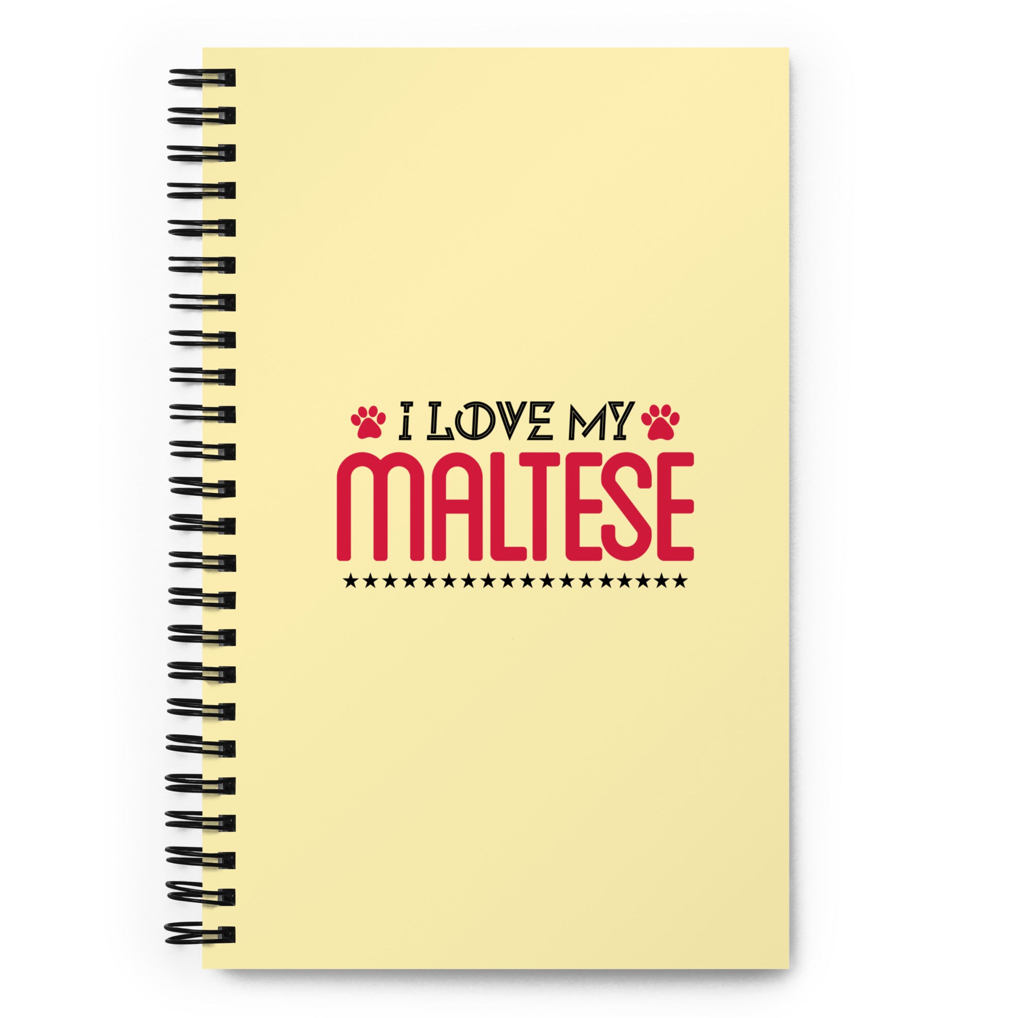 I LOVE MY MALTESE - Spiral notebook