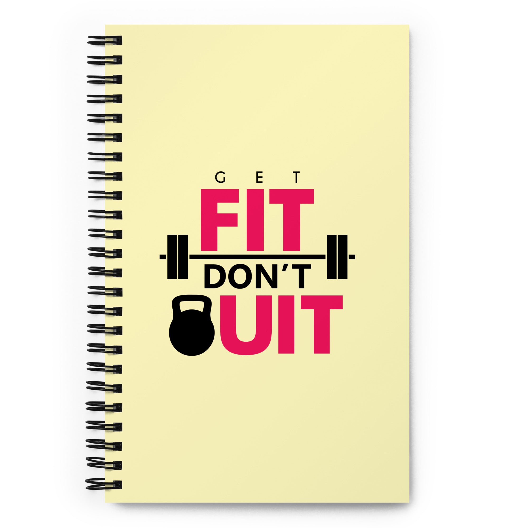 GET FIT DON'T QUIT - Spiral notebook