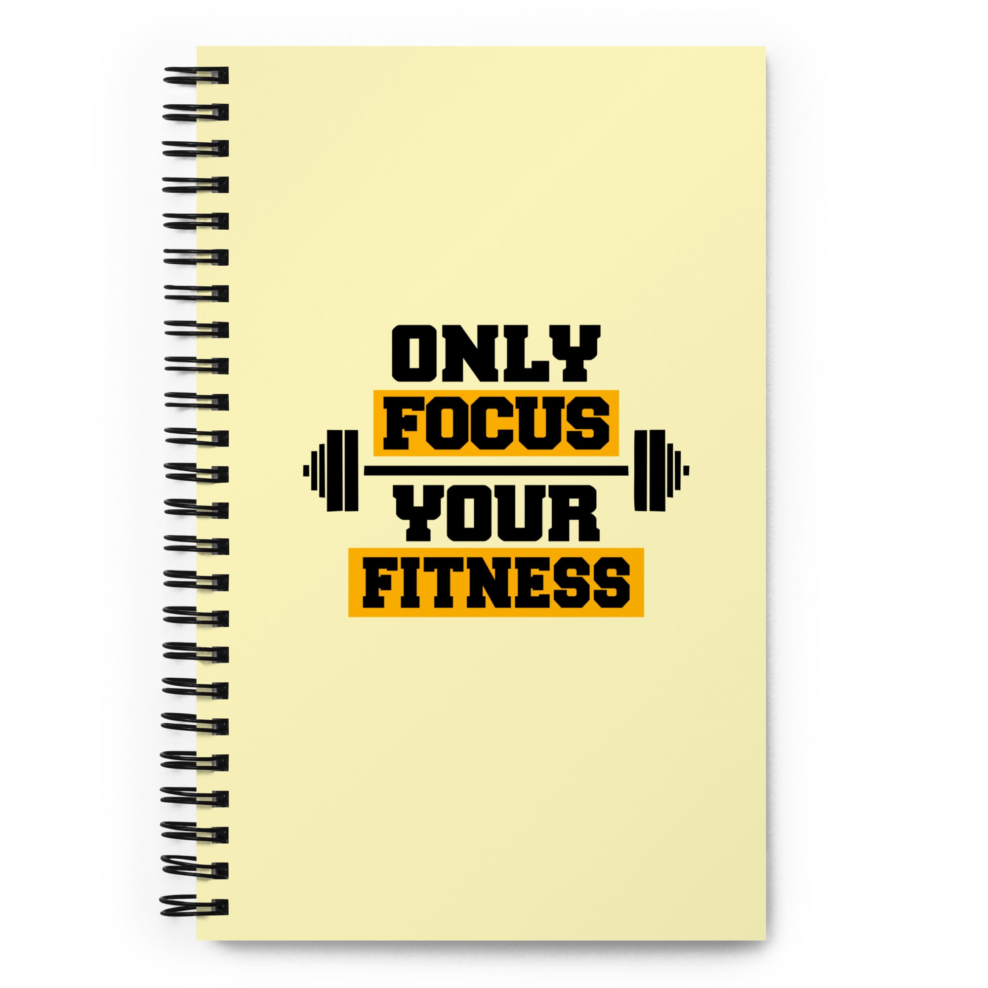 ONLY FOCUS YOUR FITNESS - Spiral notebook