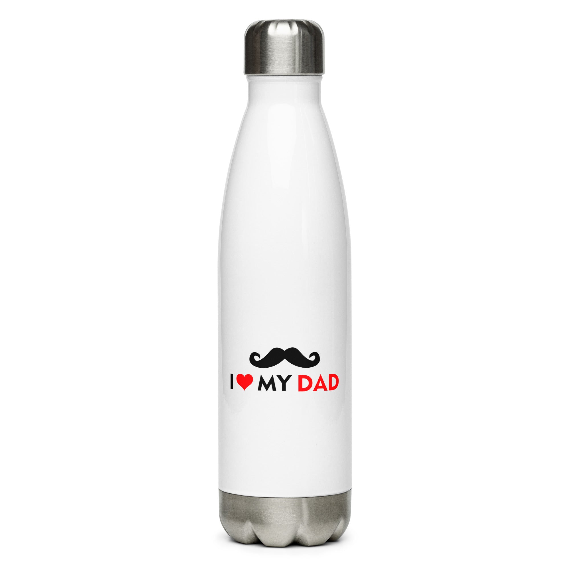 I LOVE MY DAD - Stainless steel water bottle