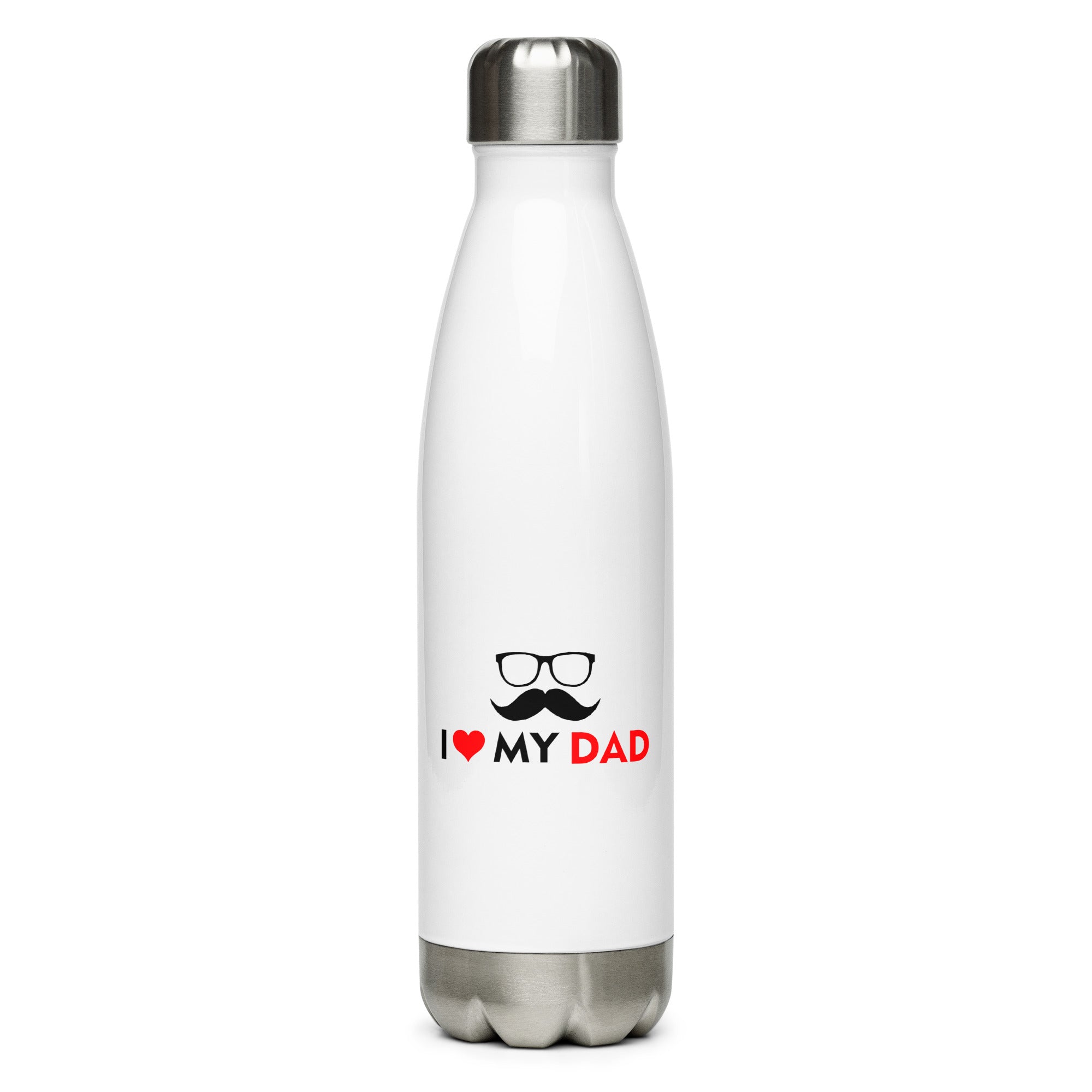 I LOVE MY DAD - Stainless steel water bottle