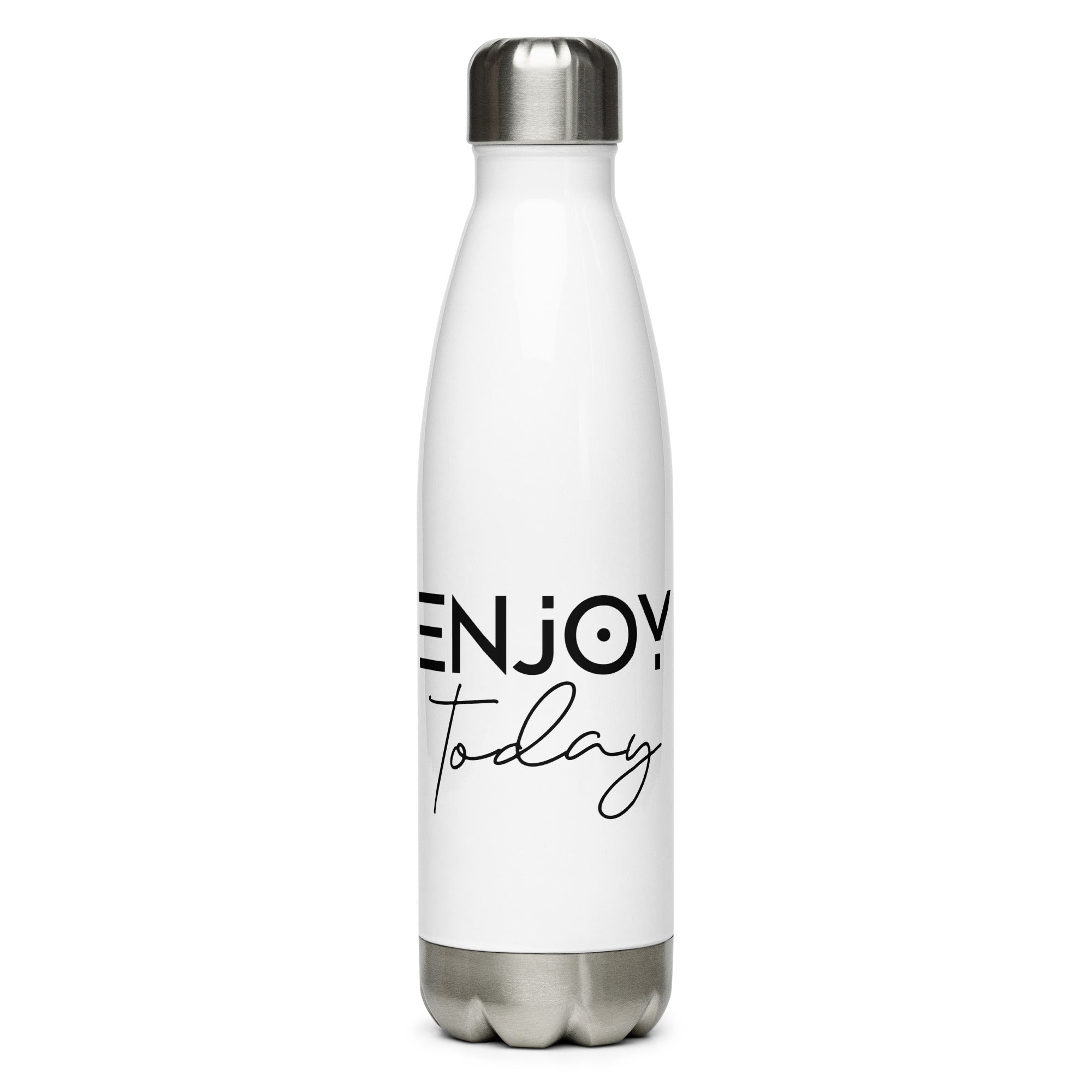 ENJOY TODAY - Stainless steel water bottle