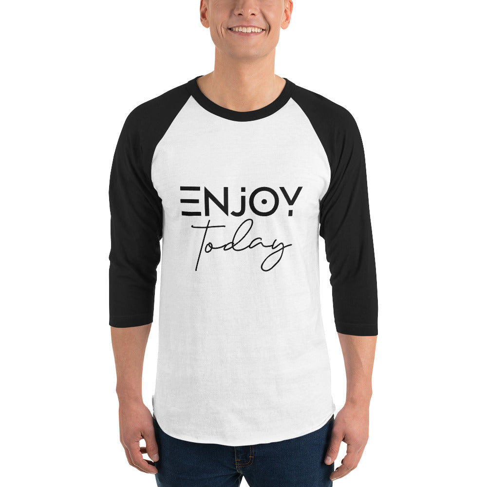 ENJOY TODAY - 3/4 sleeve raglan shirt