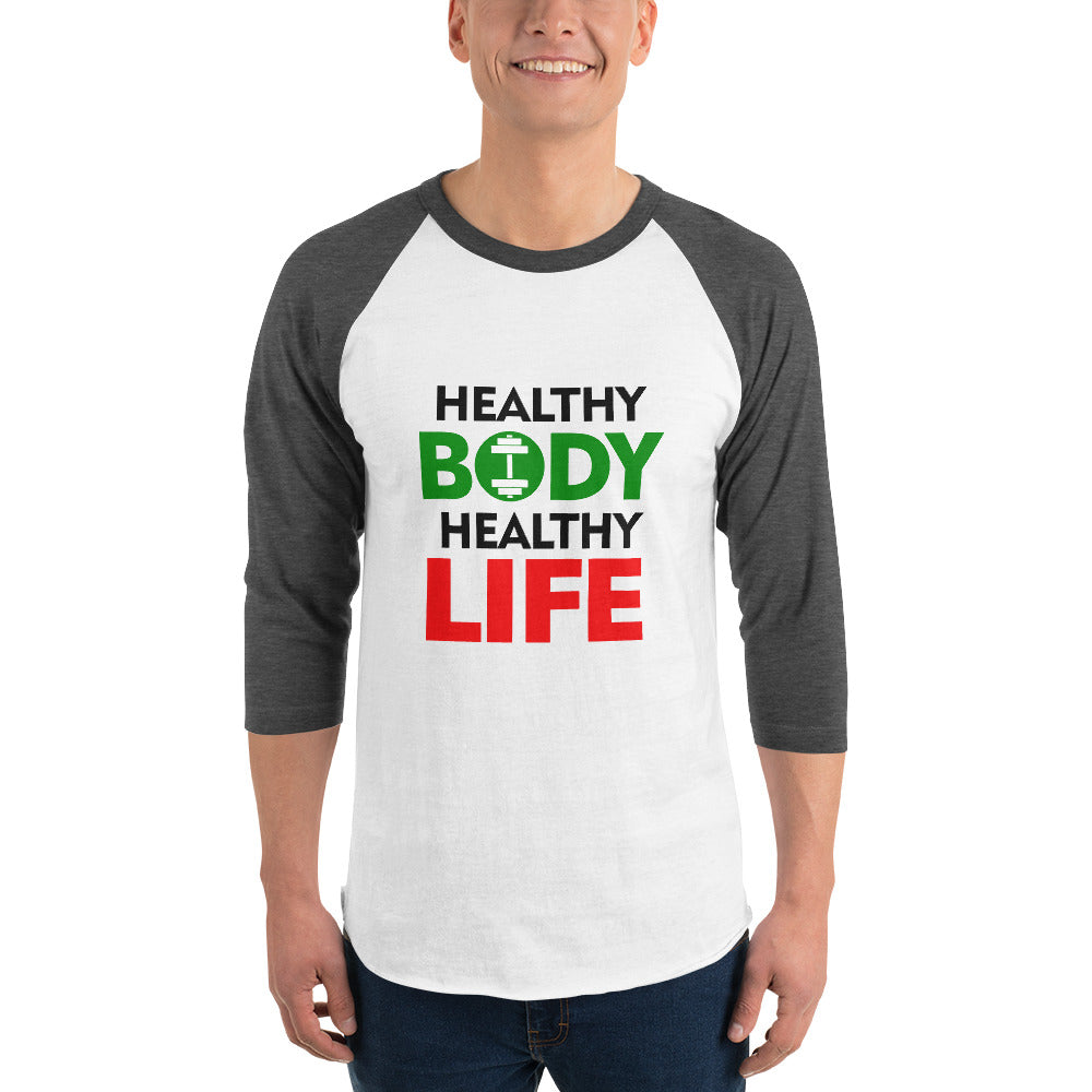 HEALTHY BODY HEALTHY LIFE - 3/4 sleeve raglan shirt