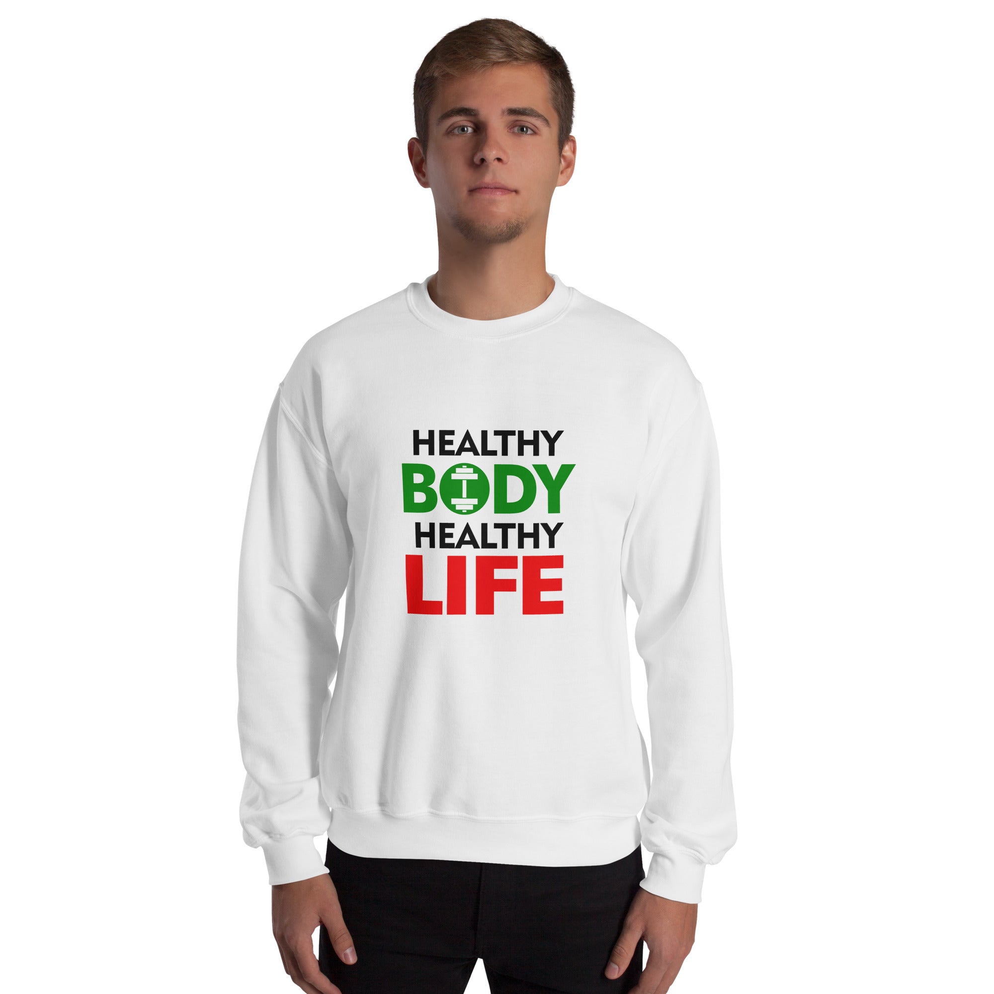 HEALTHY BODY HEALTHY LIFE - Unisex Sweatshirt