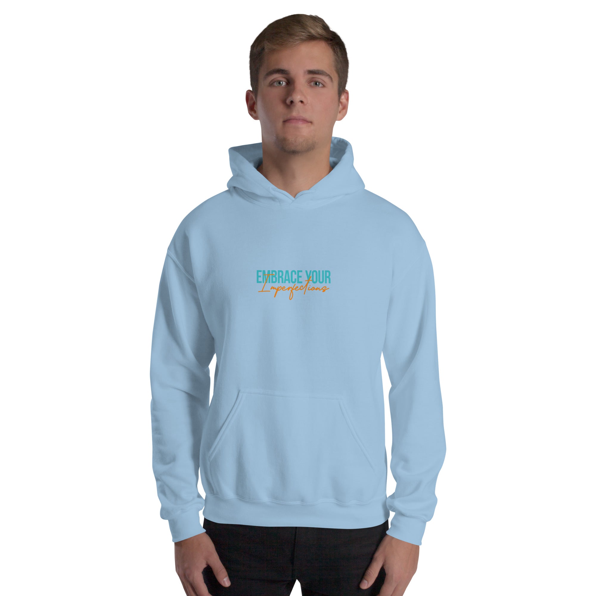 EMBRACE YOUR IMPERFECTIONS - Unisex Hoodie