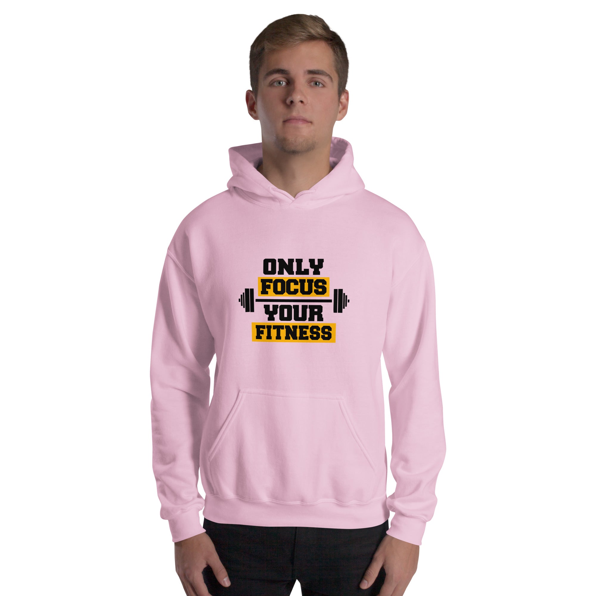 ONLY FOCUS YOUR FITNESS - Unisex Hoodie