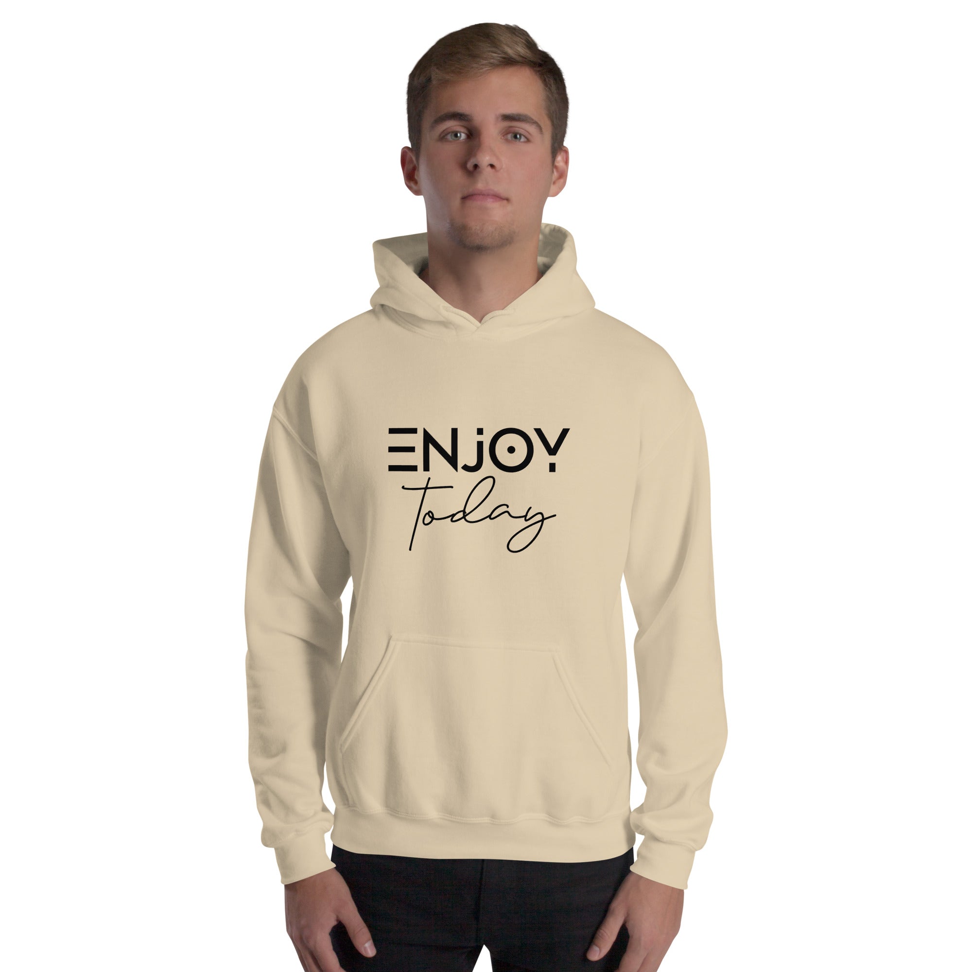 ENJOY TODAY - Unisex Hoodie