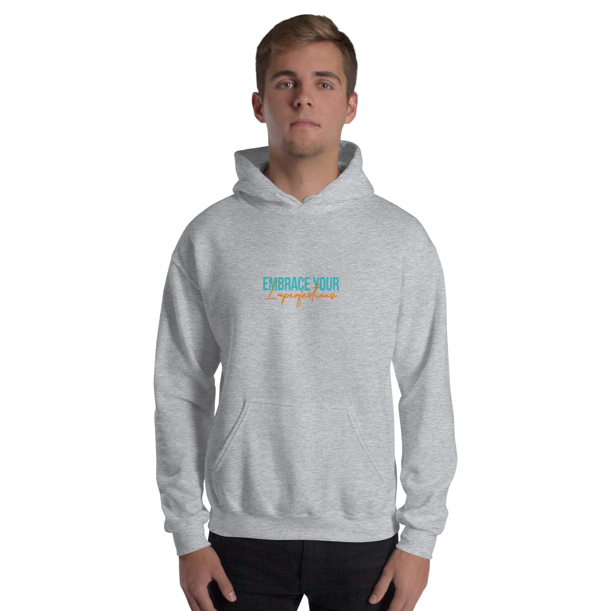 EMBRACE YOUR IMPERFECTIONS - Unisex Hoodie